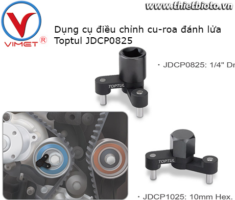 Dụng cụ điều chỉnh cu-roa đánh lửa Toptul JDCP0825